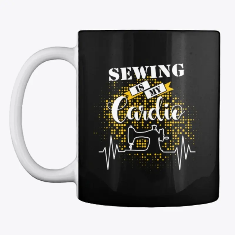 Sewing is my Cardio