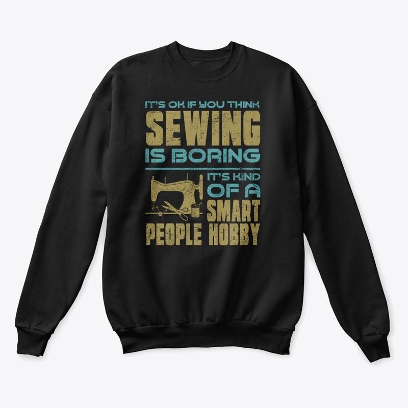 Sewing Smart People Hobby