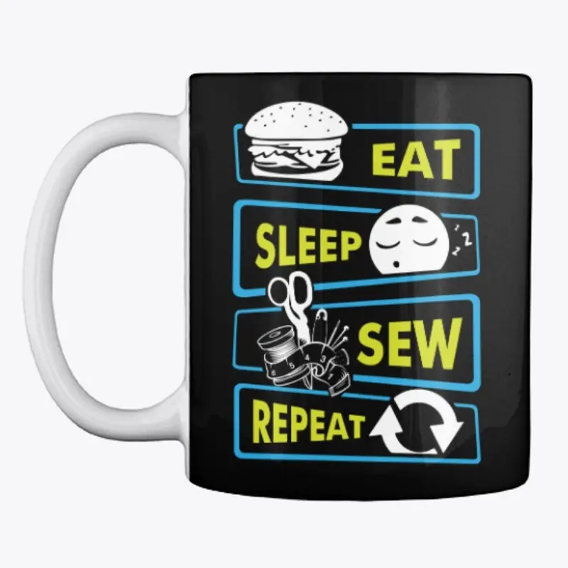 Eat Sleep Sewing Repeat